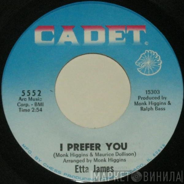 Etta James  - I Prefer You