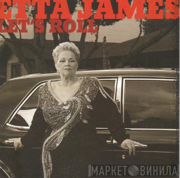 Etta James  - Let's Roll