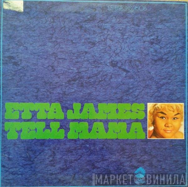Etta James  - Tell Mama
