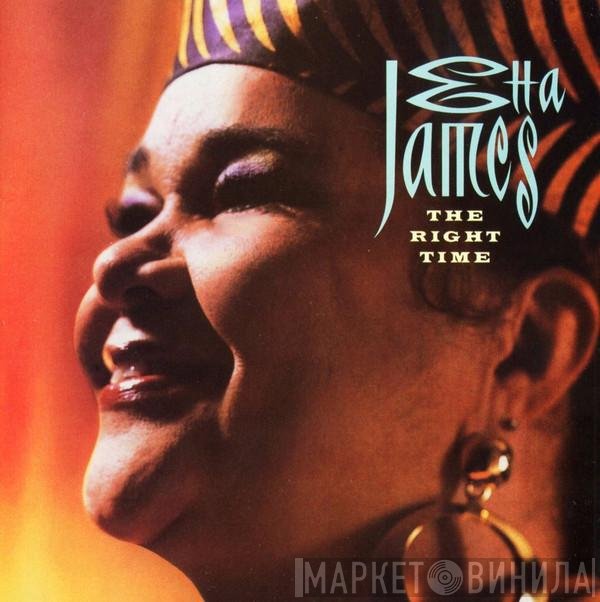 Etta James  - The Right Time