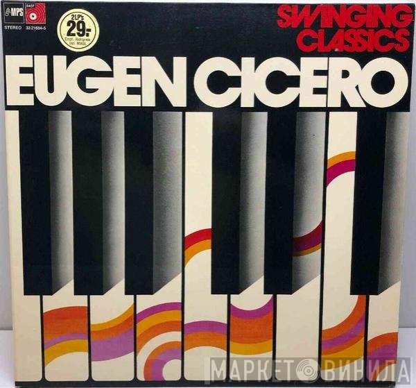 Eugen Cicero  - Swinging Classics