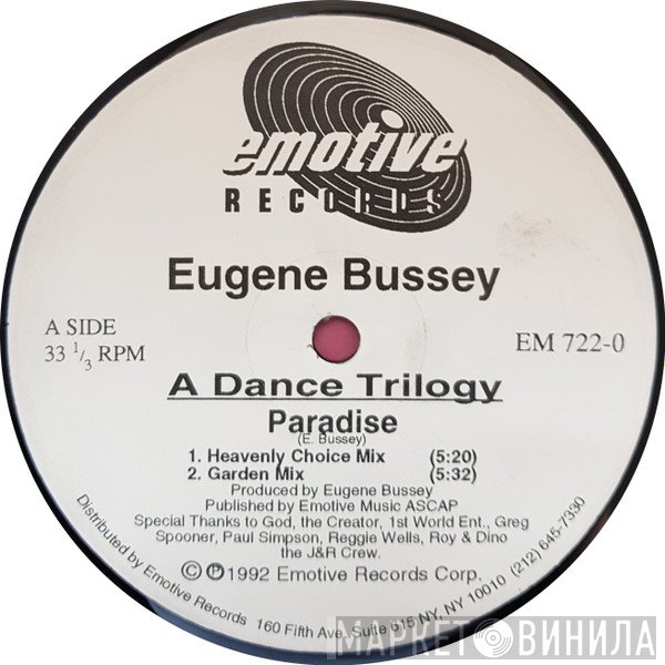 Eugene Bussey - A Dance Trilogy