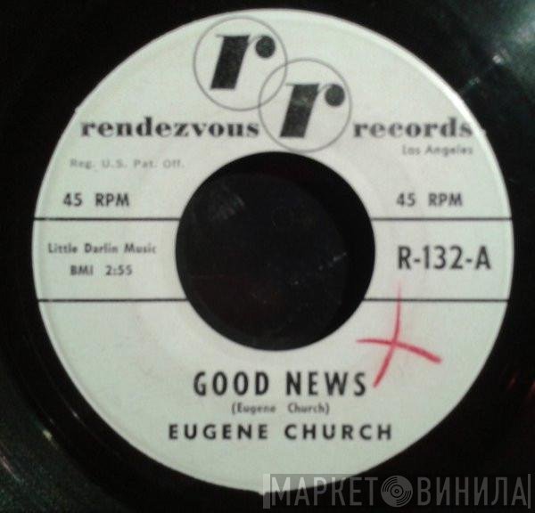Eugene Church - Good News / Polly