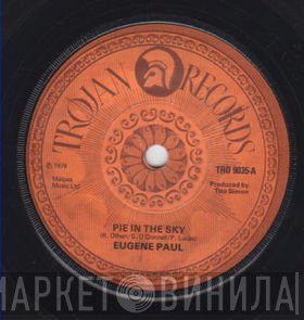 Eugene Paul  - Pie In The Sky
