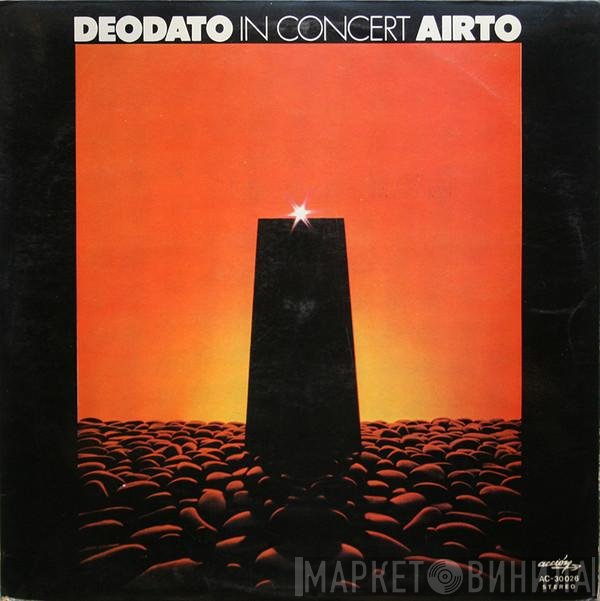 Eumir Deodato / Airto Moreira  - In Concert