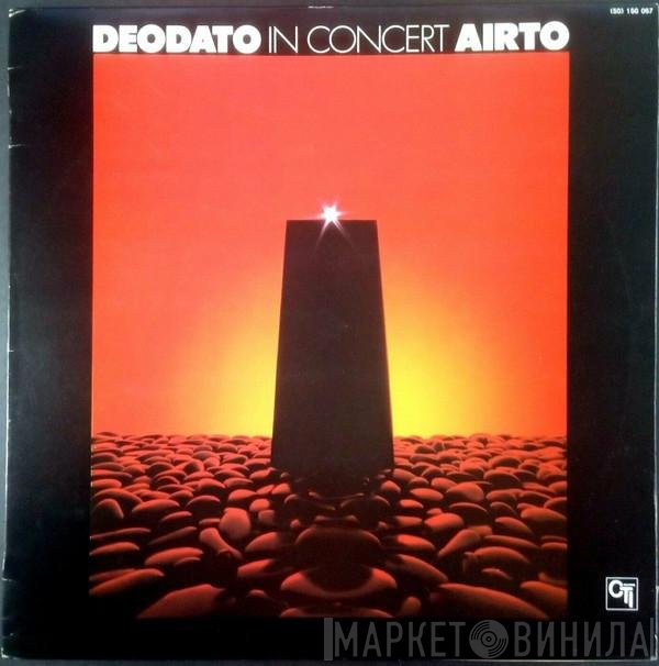 Eumir Deodato / Airto Moreira  - In Concert