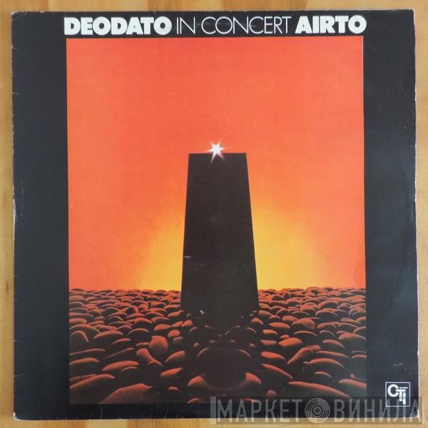 Eumir Deodato / Airto Moreira  - In Concert