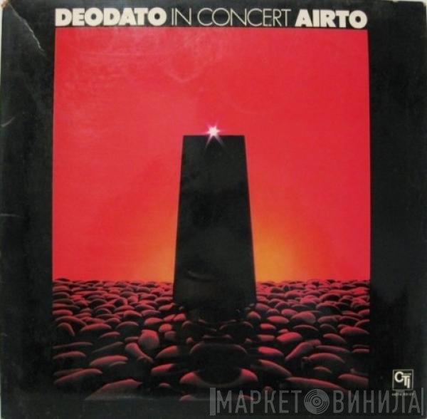 Eumir Deodato / Airto Moreira  - In Concert