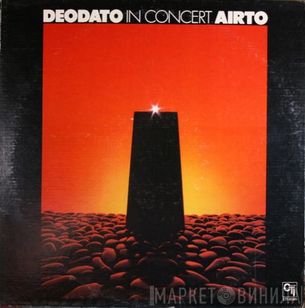 Eumir Deodato / Airto Moreira  - In Concert