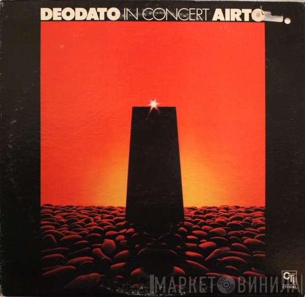 Eumir Deodato - Airto Moreira  - In Concert