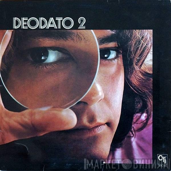 Eumir Deodato - Deodato 2