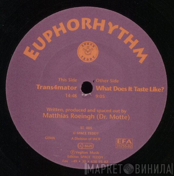 Euphorhythm - Trans4mator / What Does It Taste Like?