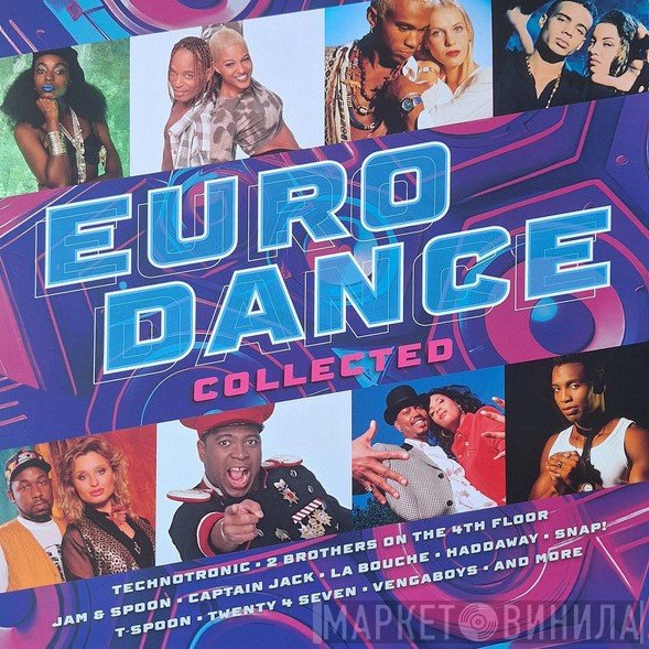  - Eurodance Collected
