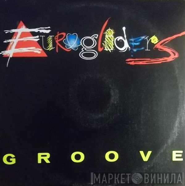 Eurogliders  - Groove