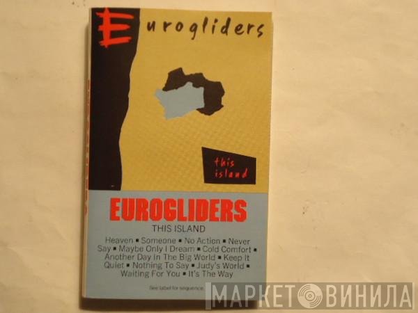 Eurogliders  - This Island