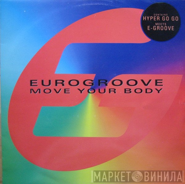 Eurogroove - Move Your Body