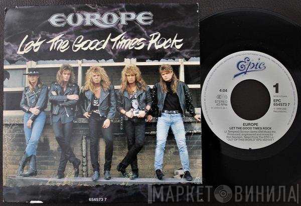 Europe   - Let The Good Times Rock