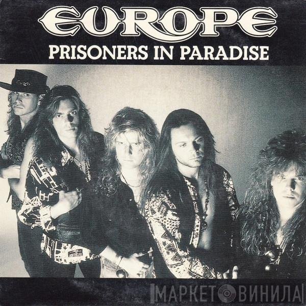Europe   - Prisoners In Paradise