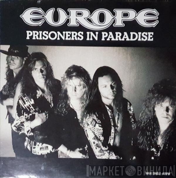 Europe   - Prisoners In Paradise