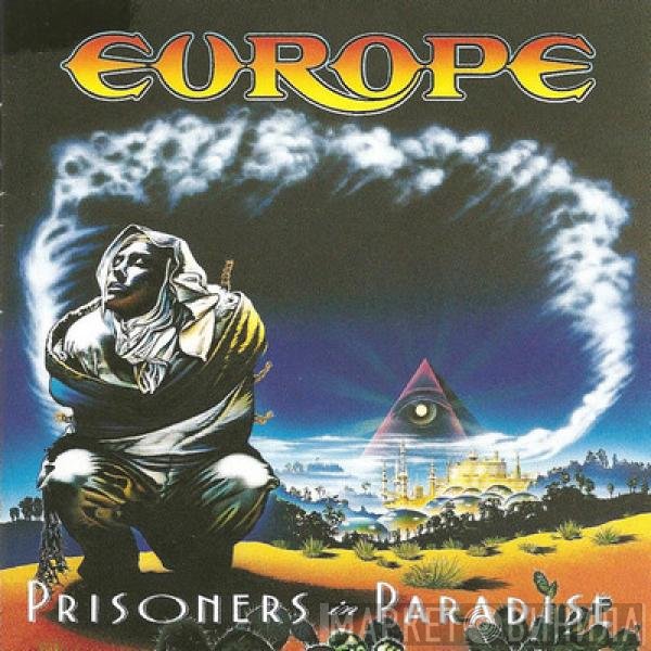 Europe   - Prisoners In Paradise