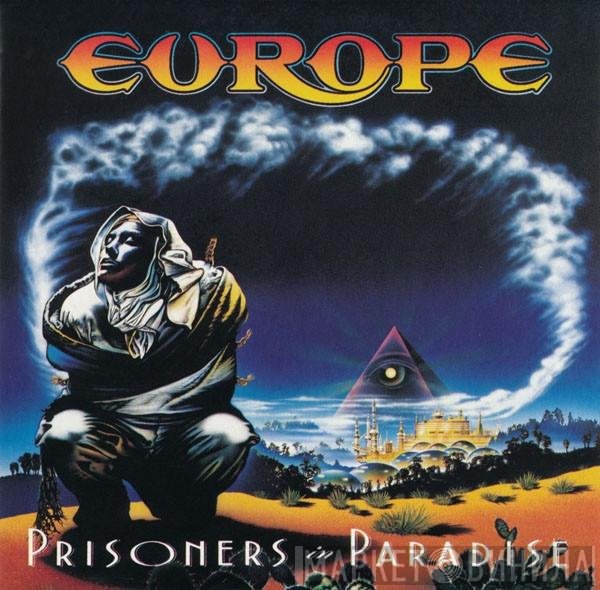Europe   - Prisoners In Paradise