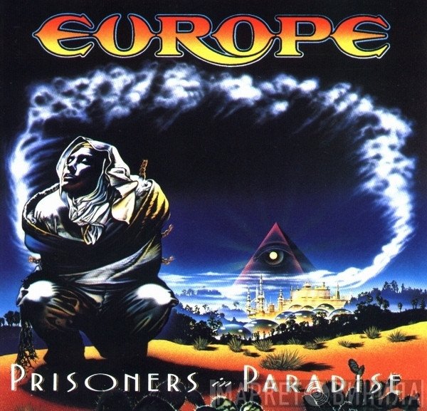 Europe   - Prisoners In Paradise