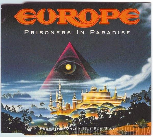 Europe   - Prisoners In Paradise