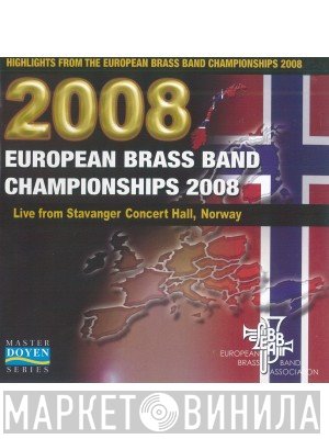  - European Brass Band Championships 2008