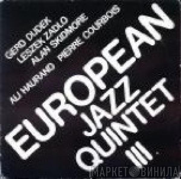 European Jazz Quintet / Gerd Dudek / Leszek Zadlo / Alan Skidmore / Ali Haurand, Pierre Courbois  - III