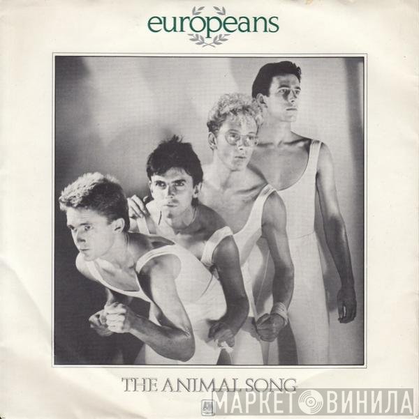 Europeans - The Animal Song