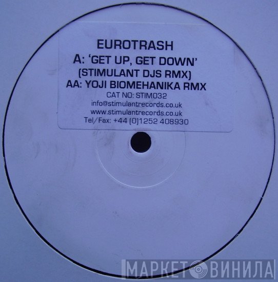 Eurotrash - Get Up, Get Down