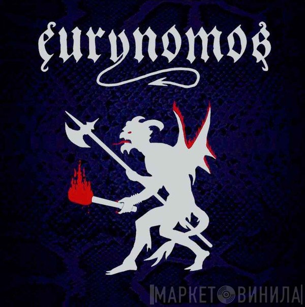 Eurynomos  - Unchained From The Crypt