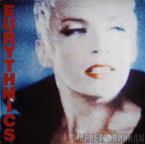 Eurythmics - Be Yourself Tonight