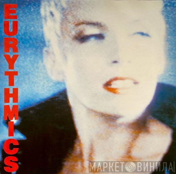 Eurythmics  - Be Yourself Tonight