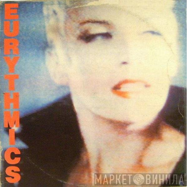 Eurythmics - Be Yourself Tonight