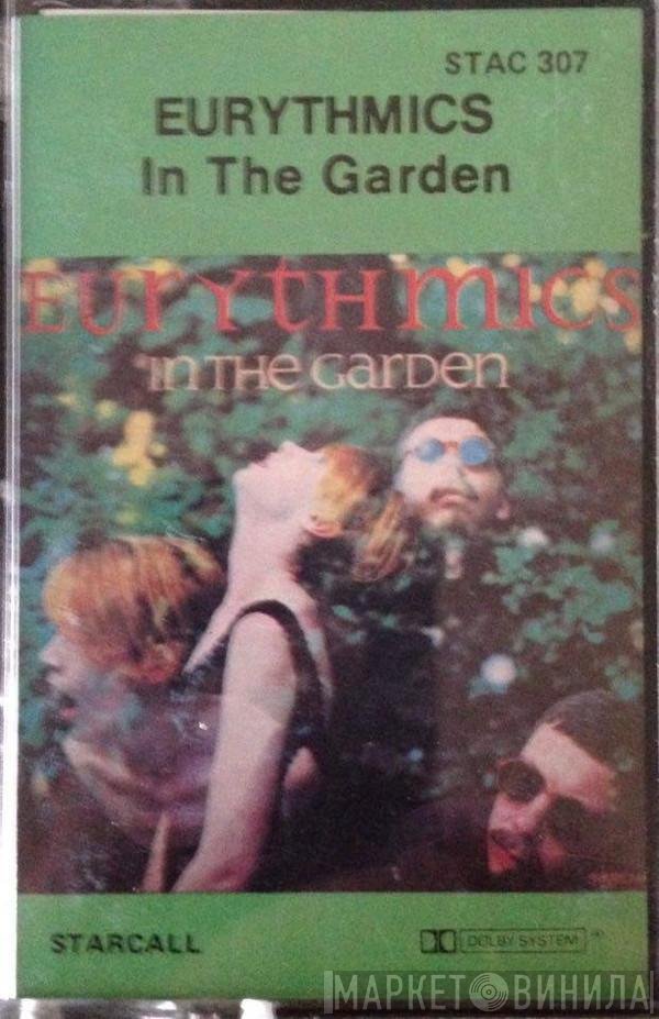 Eurythmics  - In The Garden