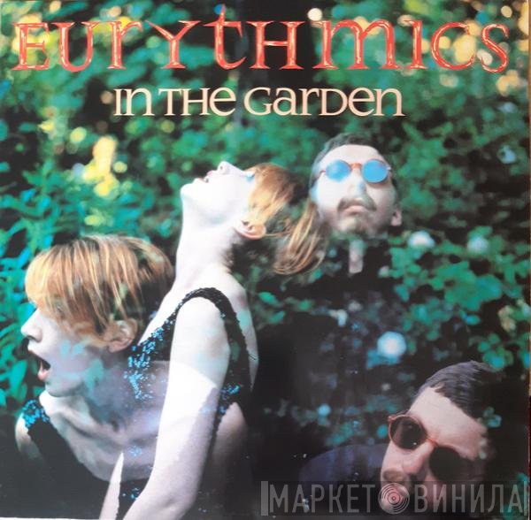 Eurythmics  - In The Garden