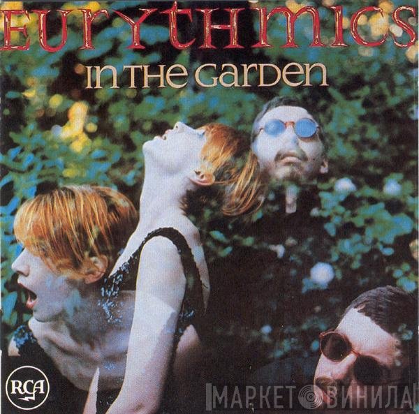 Eurythmics  - In The Garden