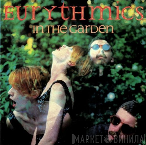 Eurythmics - In The Garden