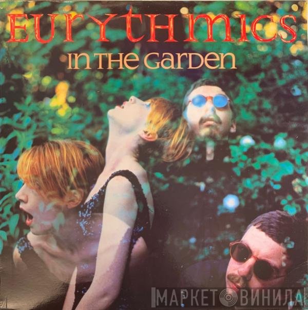 Eurythmics  - In The Garden