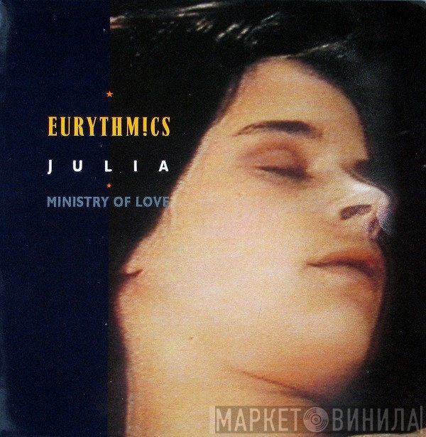 Eurythmics - Julia / Ministry Of Love