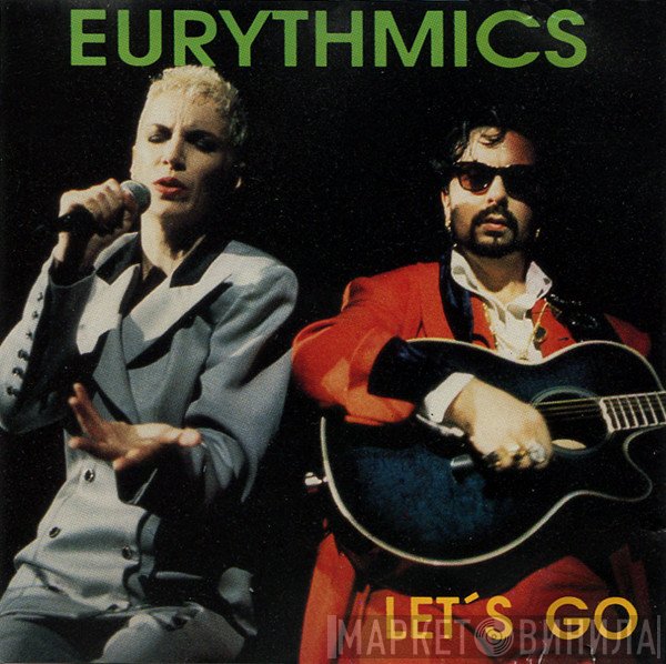 Eurythmics  - Let's Go