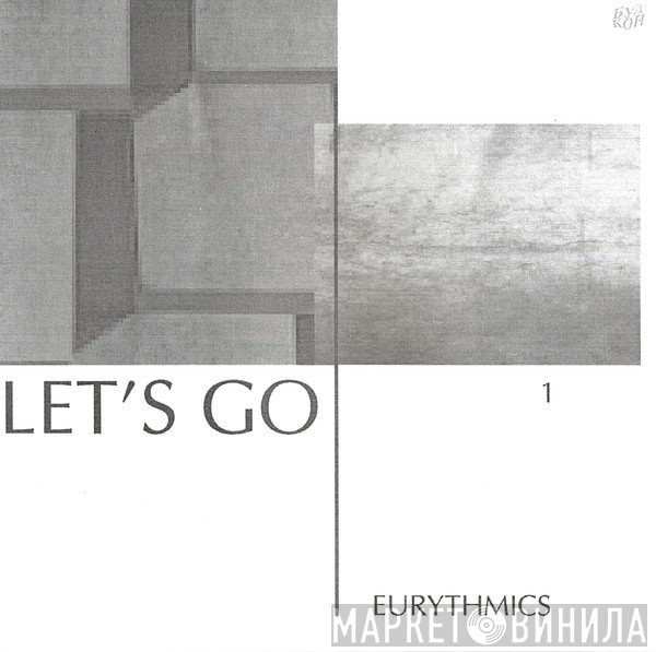 Eurythmics  - Let's Go