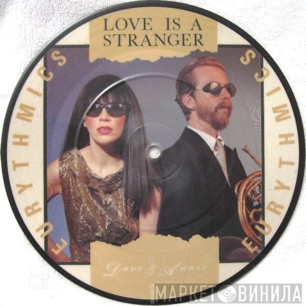 Eurythmics - Love Is A Stranger