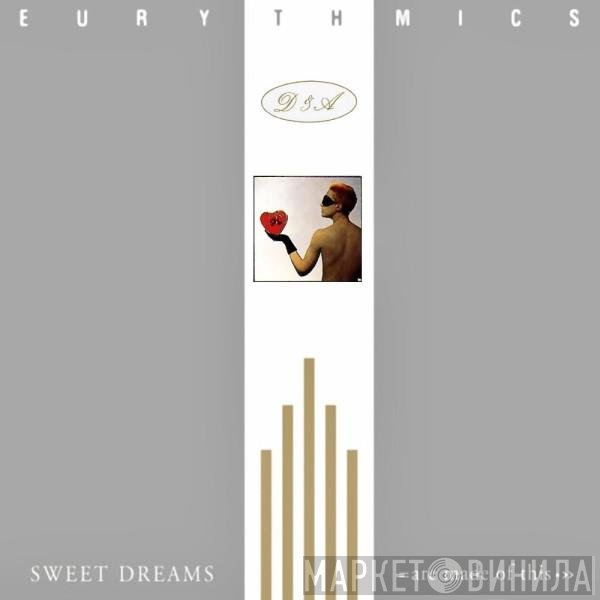 Eurythmics - Sweet Dreams (Are Made Of This)