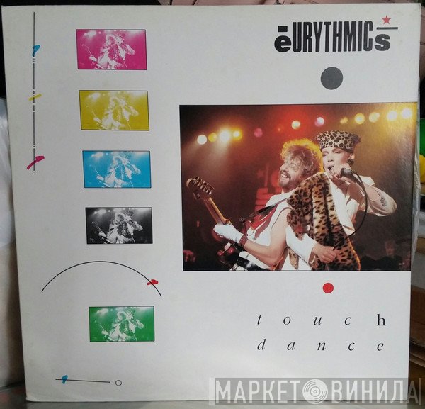 Eurythmics  - Touch Dance