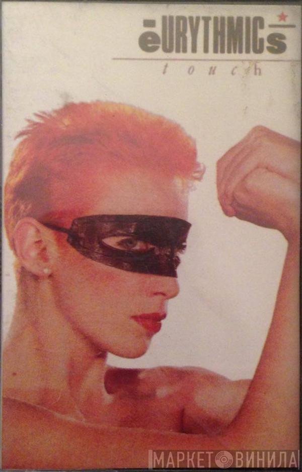 Eurythmics  - Touch