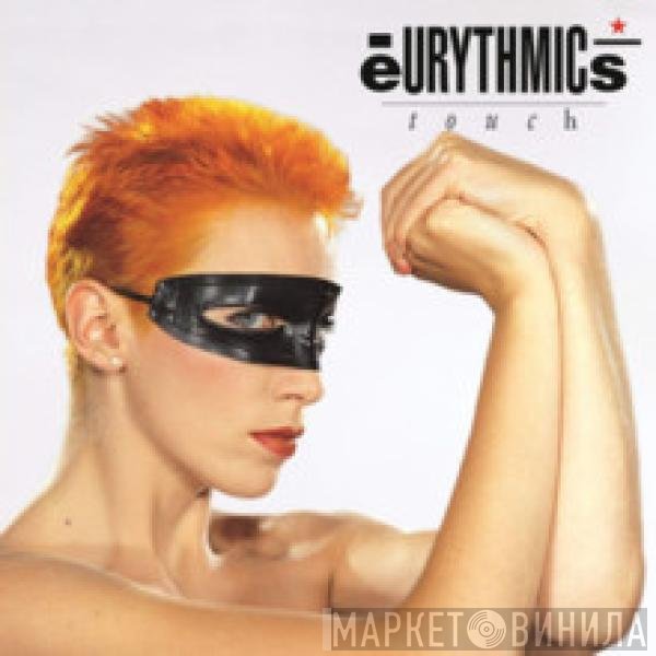 Eurythmics - Touch