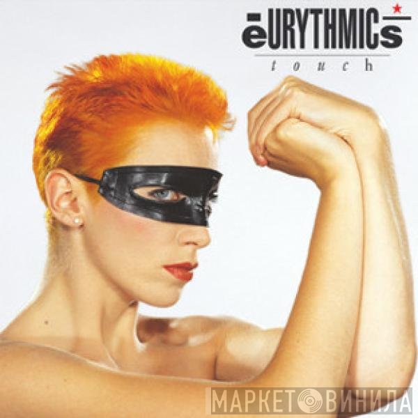 Eurythmics  - Touch