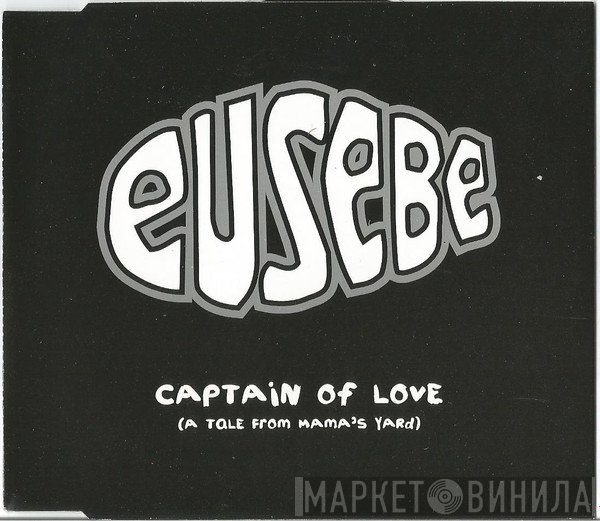 Eusebe - Captain Of Love